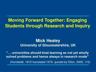 Moving Forward Together: Engaging Students through Research and Inquiry