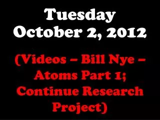 Tuesday October 2, 2012
