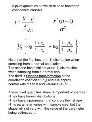 3 pivot quantities on which to base bootstrap confidence intervals