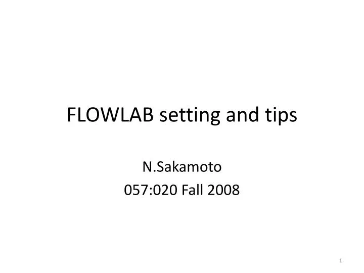 flowlab setting and tips