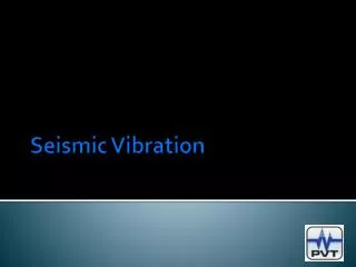 Seismic Vibration