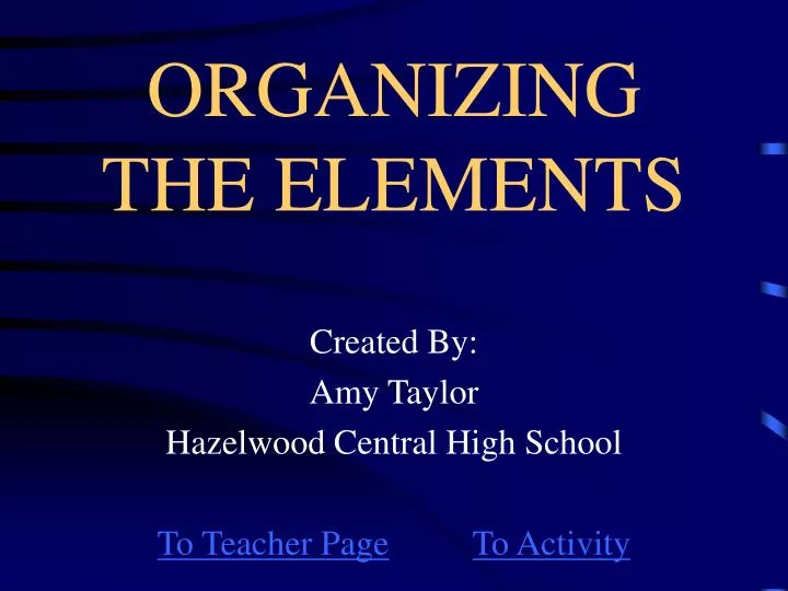 organizing the elements