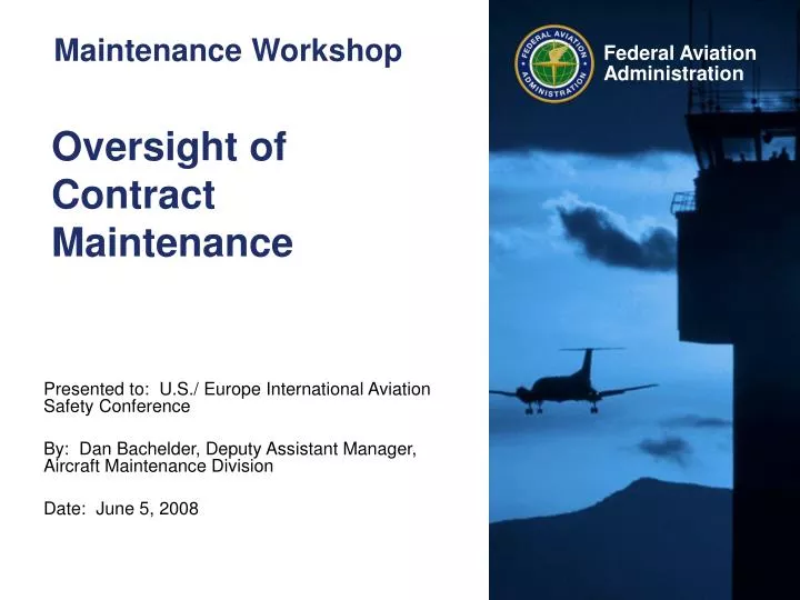 oversight of contract maintenance