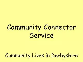 Community Lives in Derbyshire