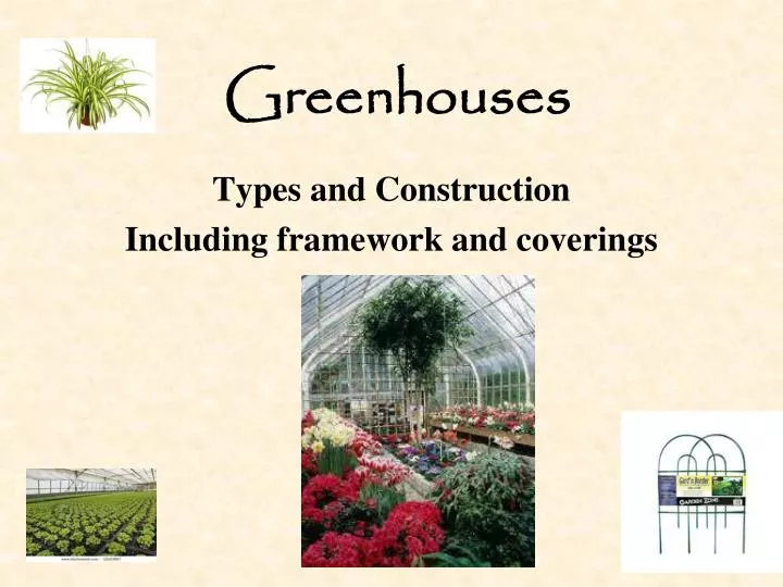 greenhouses
