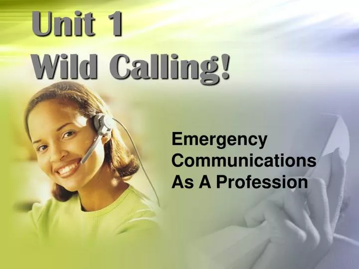 unit 1 wild calling