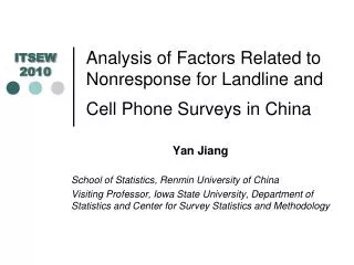 Analysis of Factors Related to Nonresponse for Landline and Cell Phone Surveys in China