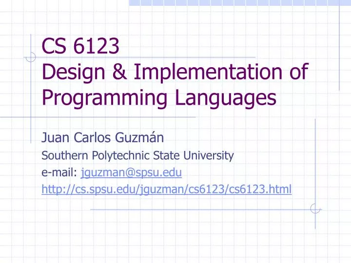 cs 6123 design implementation of programming languages