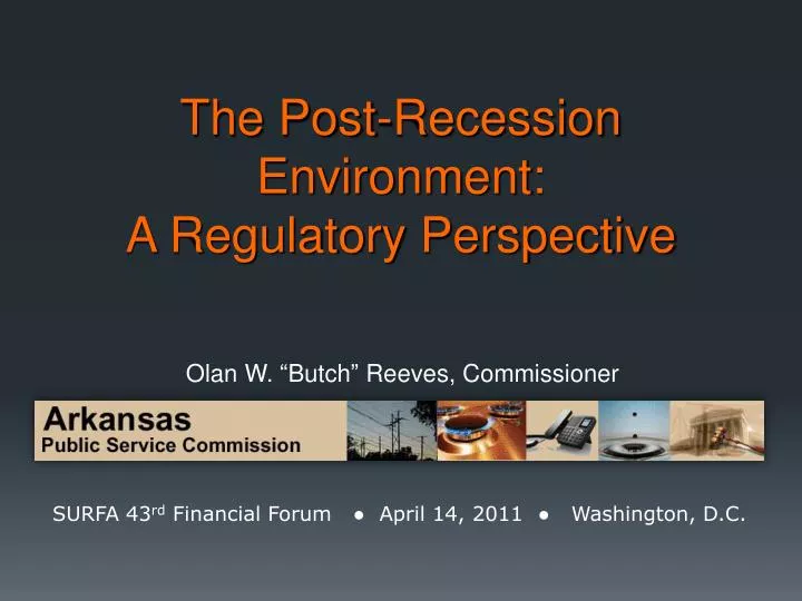 the post recession environment a regulatory perspective