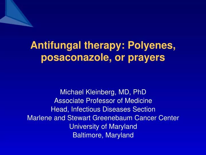 antifungal therapy polyenes posaconazole or prayers