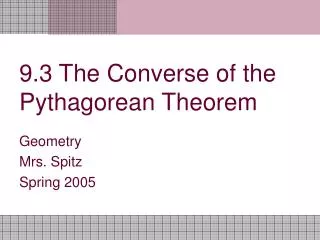 9.3 The Converse of the Pythagorean Theorem