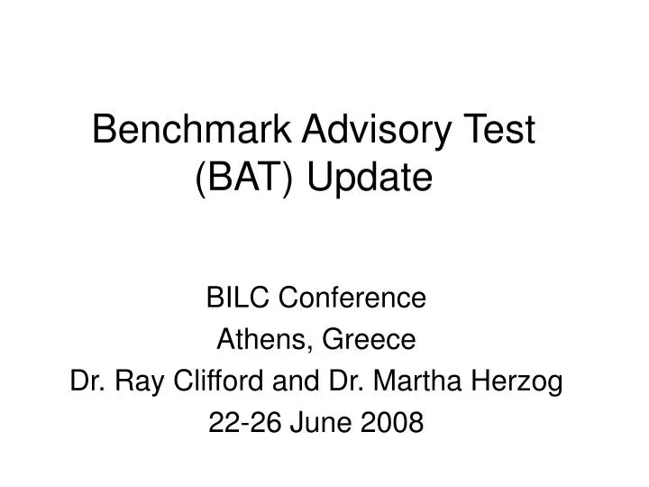benchmark advisory test bat update