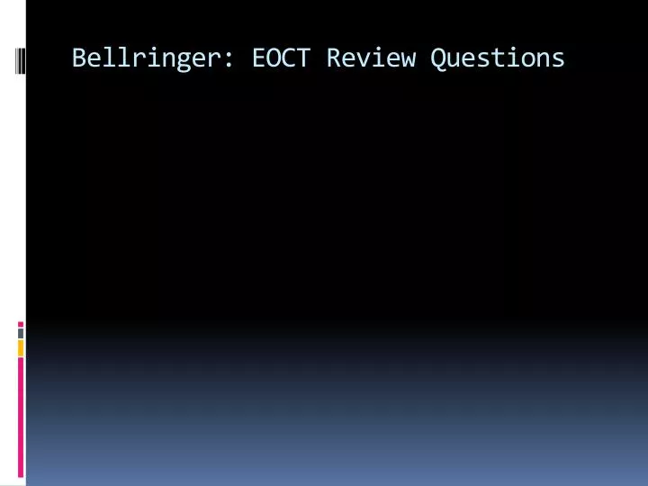 bellringer eoct review questions