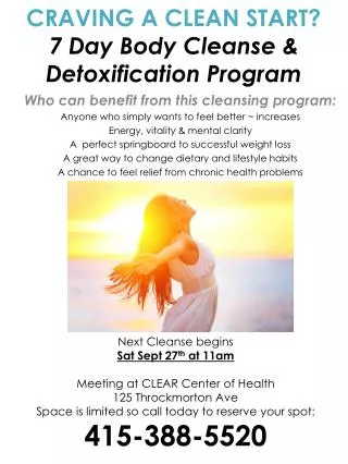 CRAVING A CLEAN START? 7 Day Body Cleanse &amp; Detoxification Program