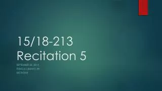 15/18-213 Recitation 5