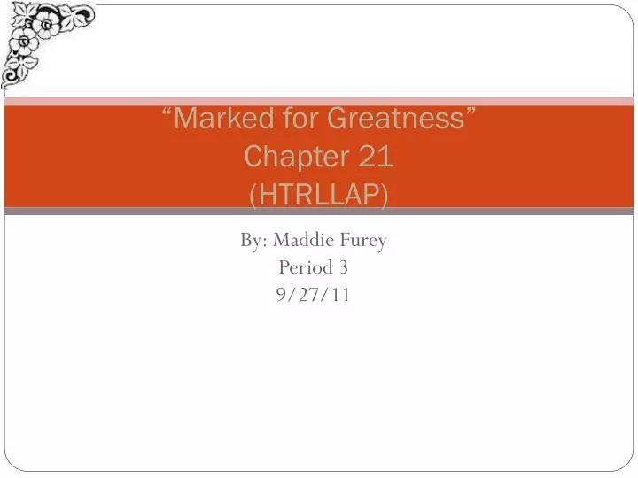 marked for greatness chapter 21 htrllap