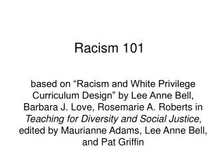 Racism 101