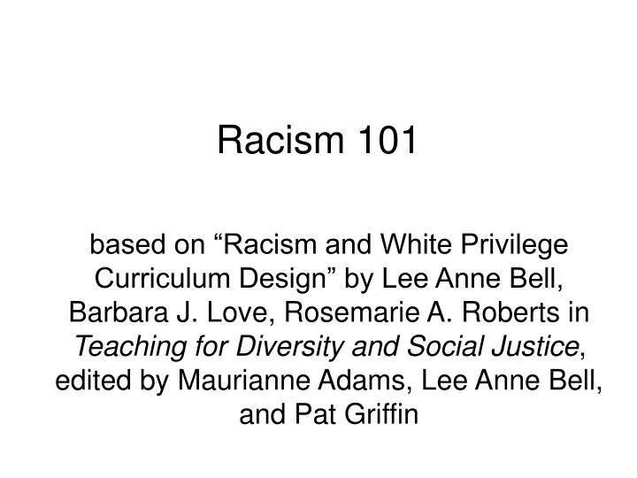racism 101