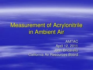 Measurement of Acrylonitrile in Ambient Air