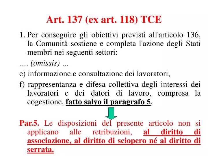 art 137 ex art 118 tce