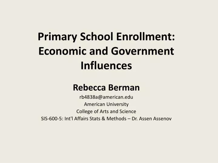 primary school enrollment economic and government influences