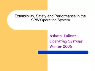 Extensibility, Safety and Performance in the SPIN Operating System