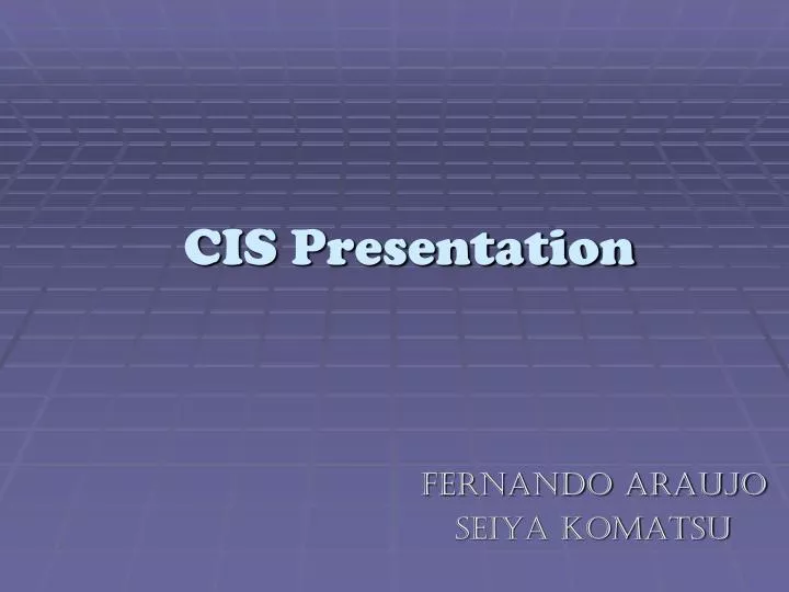cis presentation