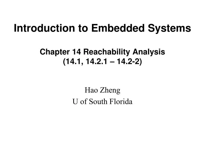 introduction to embedded systems chapter 14 reachability analysis 14 1 14 2 1 14 2 2