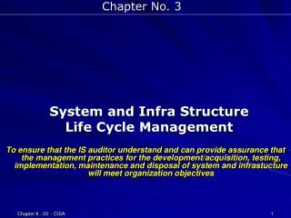 System and Infra Structure Life Cycle Management
