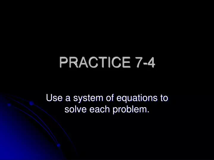 practice 7 4