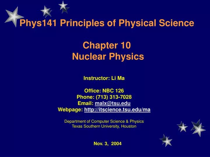phys141 principles of physical science chapter 10 nuclear physics