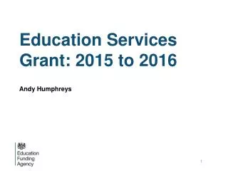 Education Services Grant: 2015 to 2016