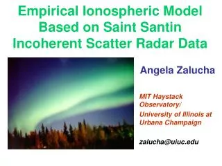 Empirical Ionospheric Model Based on Saint Santin Incoherent Scatter Radar Data
