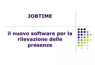 jobtime il nuovo software per la rilevazione delle presenze