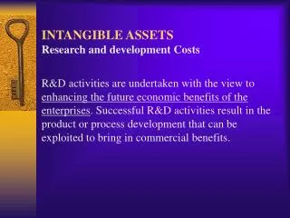 INTANGIBLE ASSETS Research and development Costs