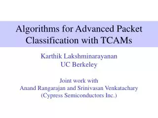 Algorithms for Advanced Packet Classification with TCAMs