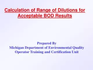 Calculation of Range of Dilutions for Acceptable BOD Results