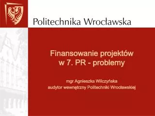finansowanie projekt w w 7 pr problemy