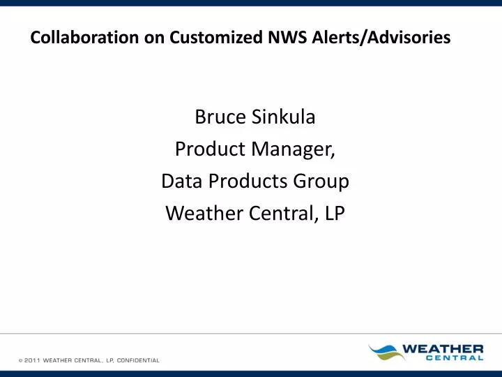 collaboration on customized nws alerts advisories