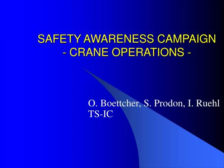 safety awareness campaign crane operations