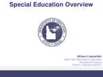 Special Education Overview - slide 1