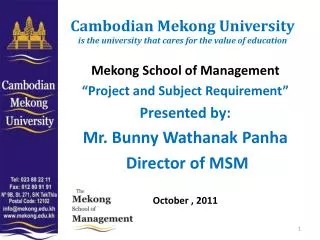 Cambodian Mekong University is the university that cares for the value of education