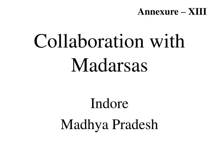 collaboration with madarsas