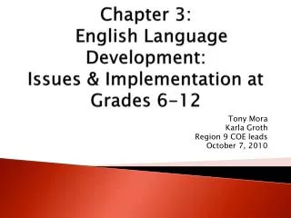 Chapter 3: English Language Development: Issues &amp; Implementation at Grades 6-12