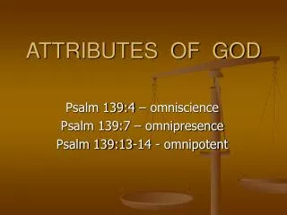 ATTRIBUTES OF GOD
