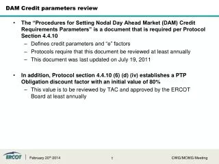 DAM Credit parameters review