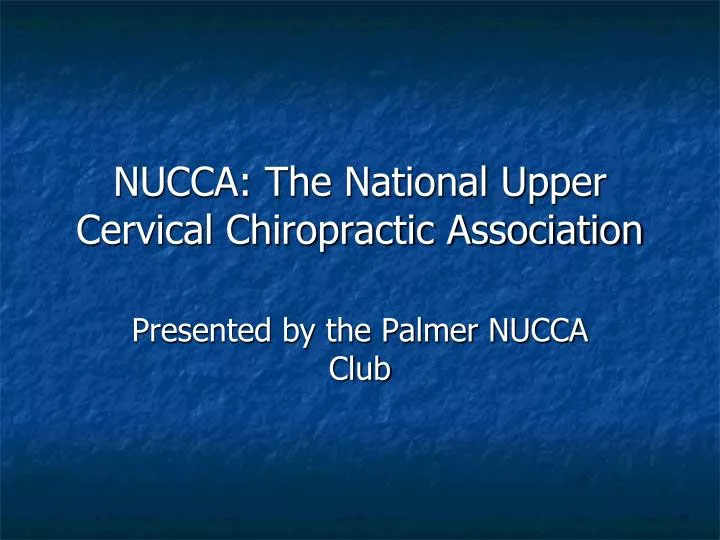 nucca the national upper cervical chiropractic association