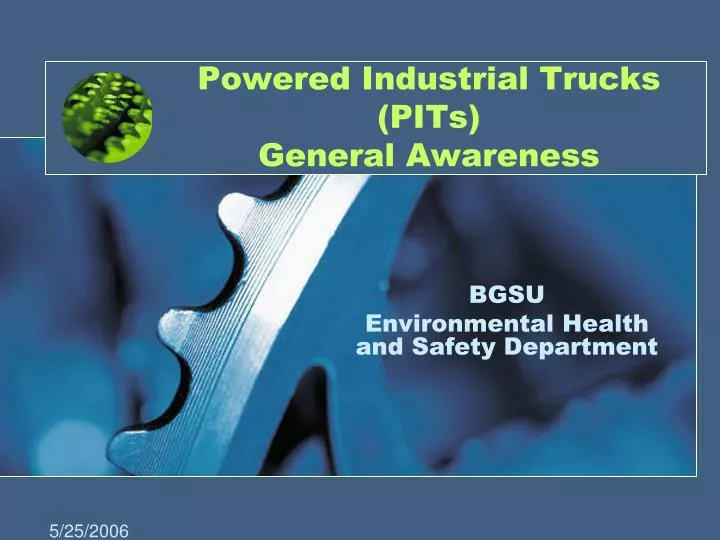 powered industrial trucks pits general awareness