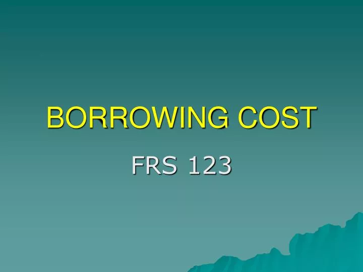 borrowing cost