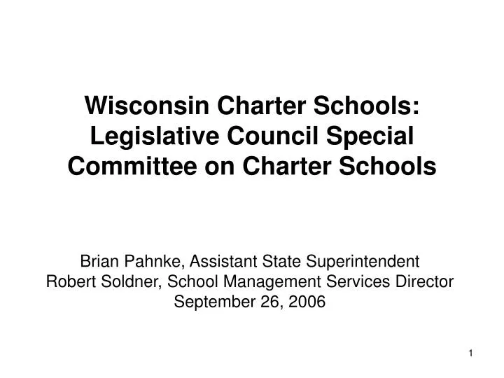 wisconsin charter schools legislative council special committee on charter schools